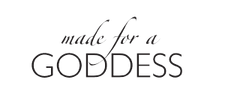 Made For A Goddess